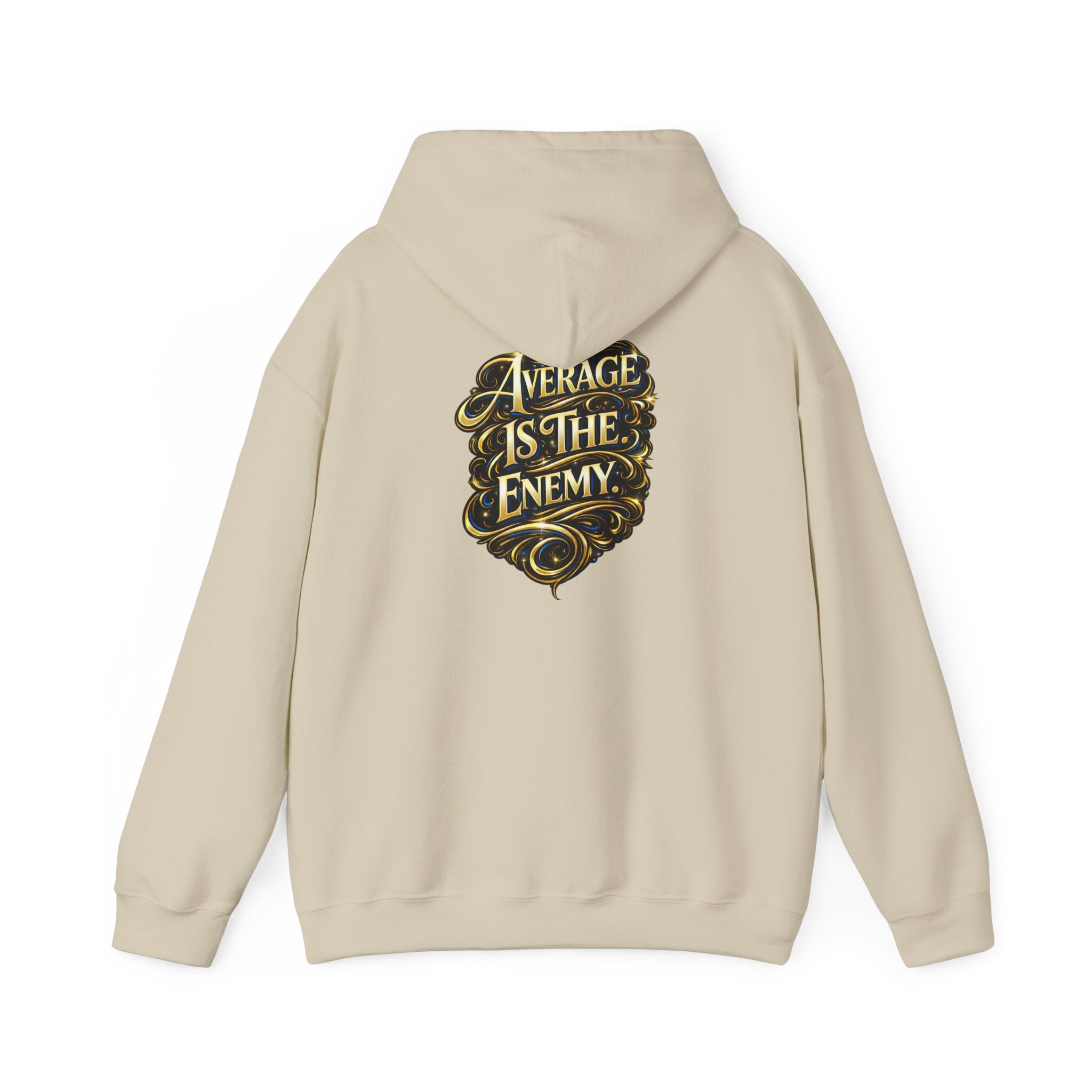 Ascend Beyond Limits Hoodie — “Average Is The Enemy” Inspirational Graphic Sweatshirt