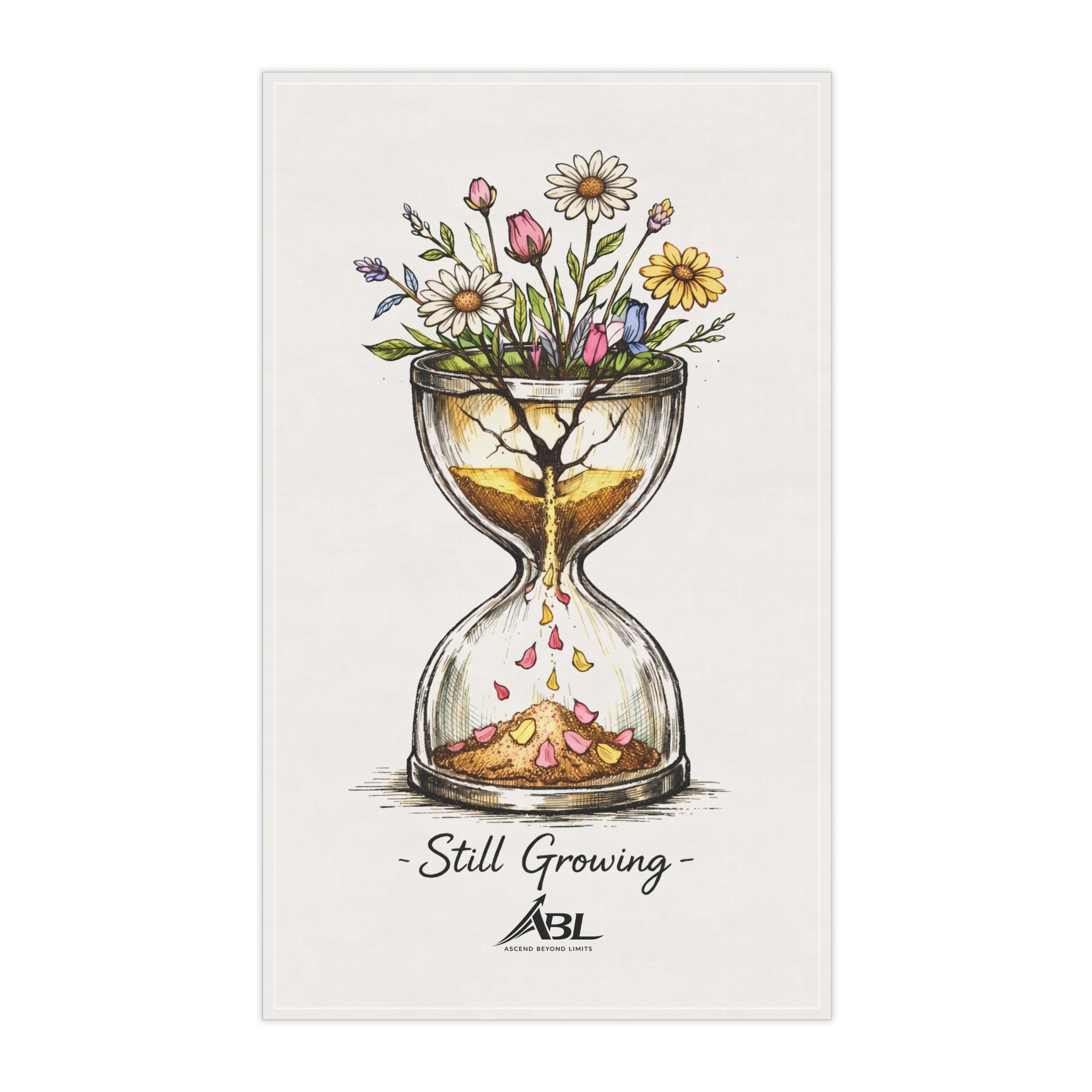 Still Growing Hourglass Tea Towel — Floral Kitchen Towel with 'Still Growing' Design