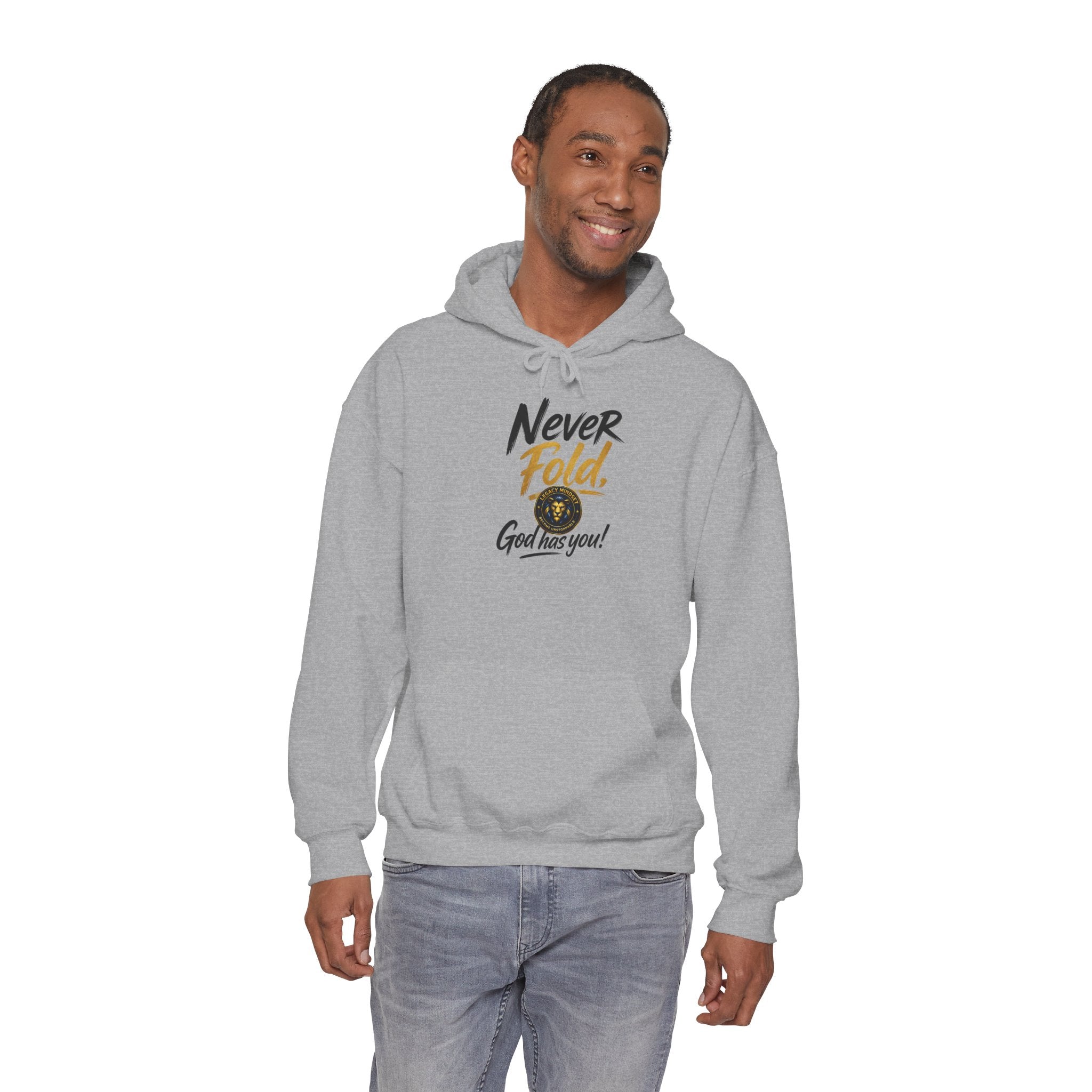 Never Fold Hoodie — 'God Has You' Faith Graphic Sweatshirt