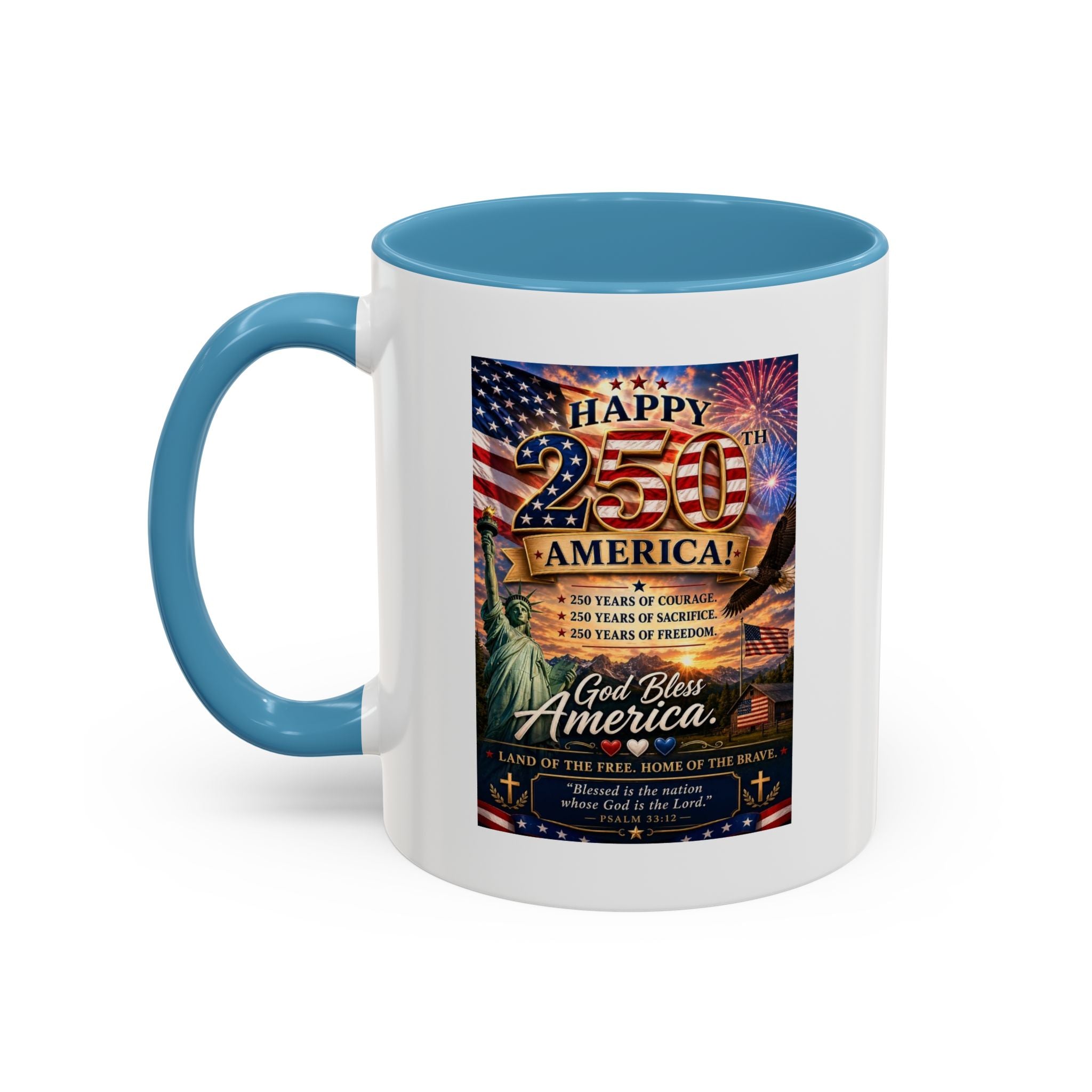 Patriotic Coffee Mug - "Happy 250 America!" Anniversary Design