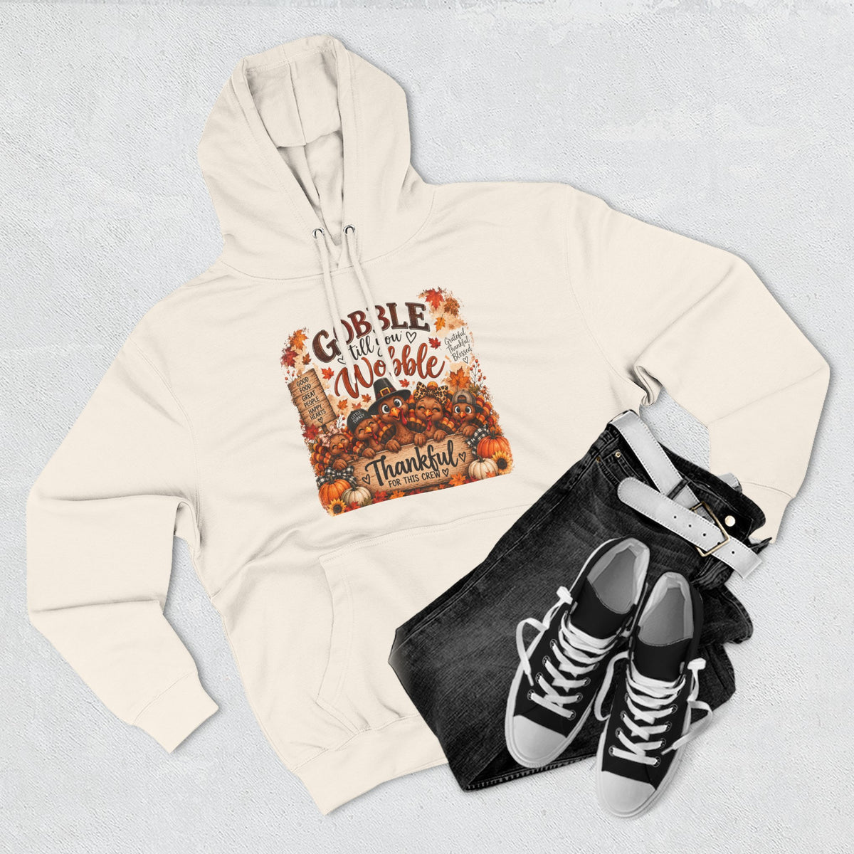 Thankful Turkey Thanksgiving Hoodie — Gobble Wobble Fall Graphic