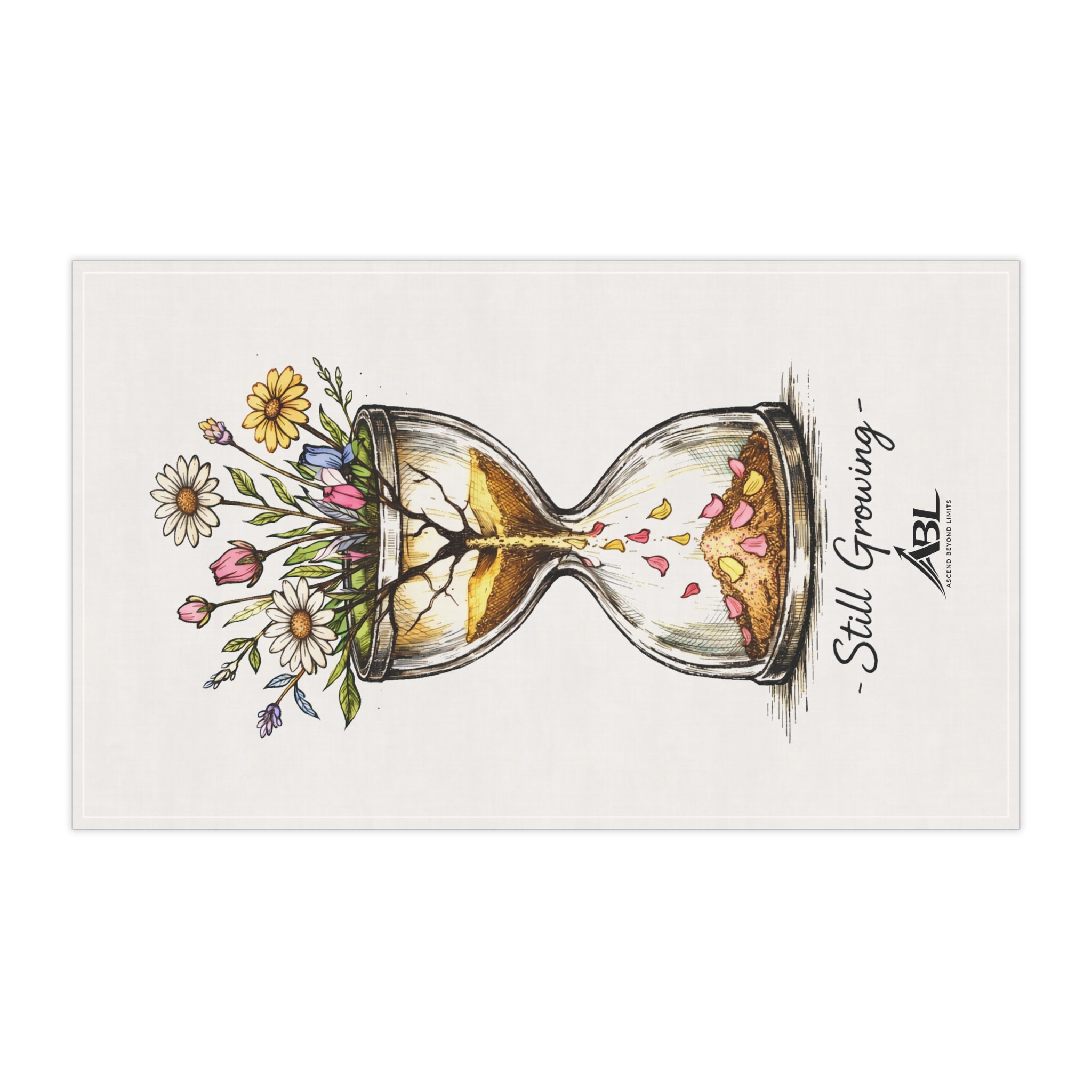 Still Growing Hourglass Tea Towel — Floral Kitchen Towel with 'Still Growing' Design
