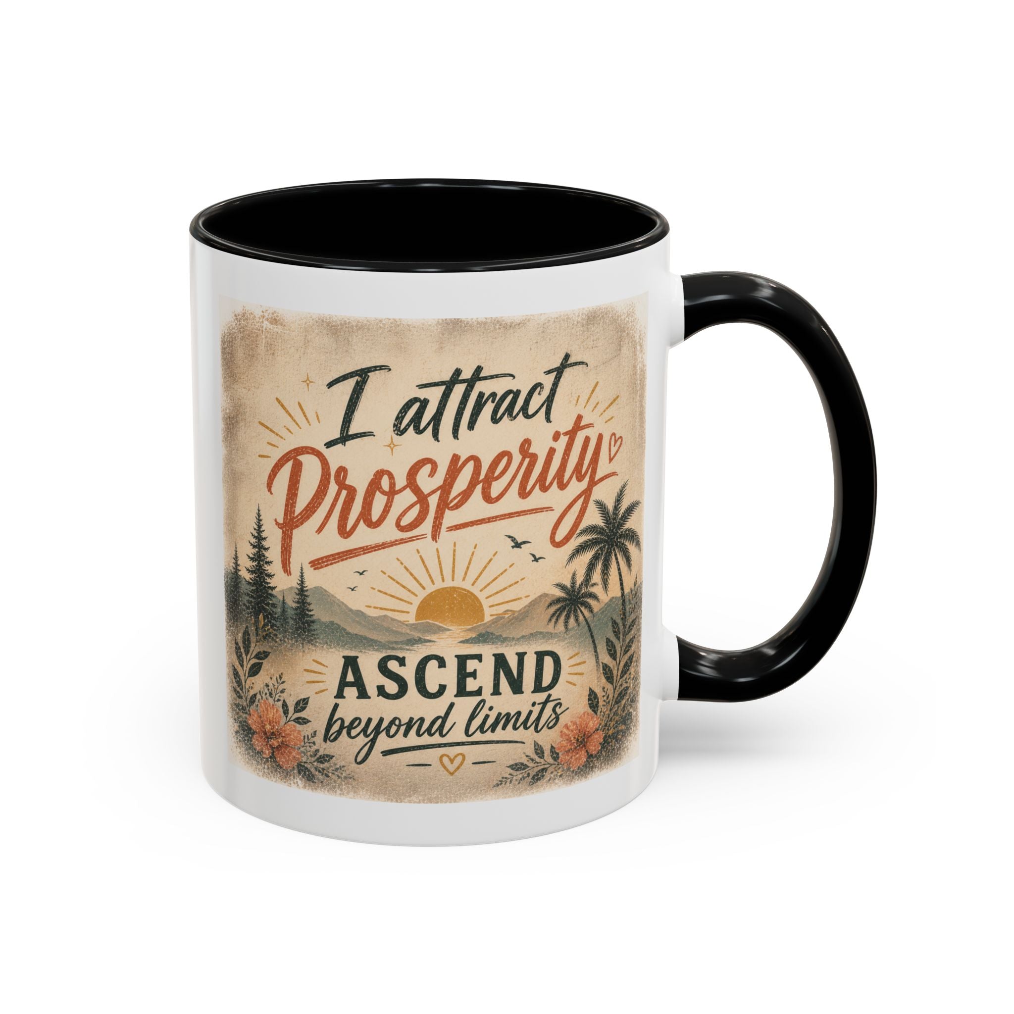 I Attract Prosperity Coffee Mug — Inspirational Accent Mug (11/15oz)