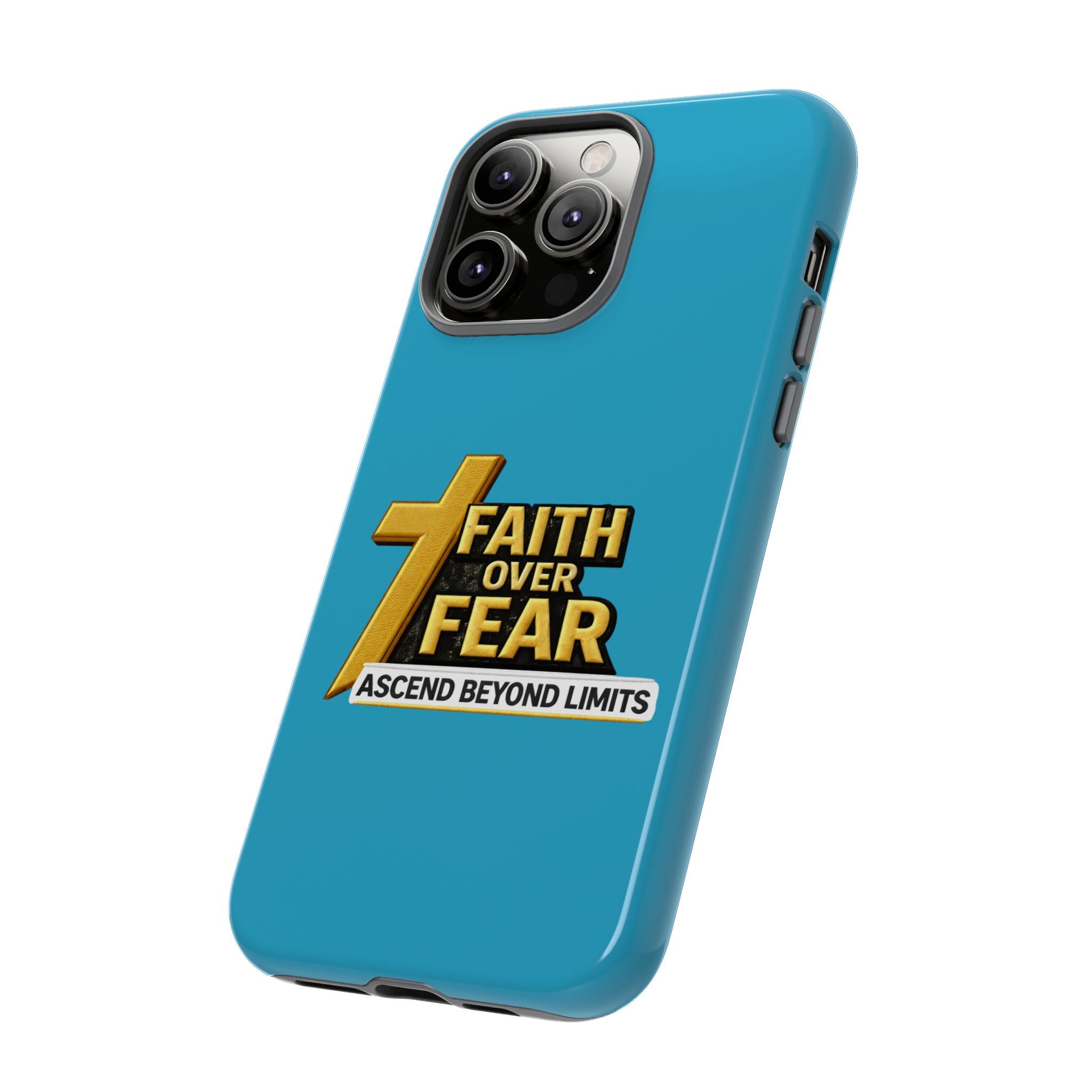 Faith Over Fear Tough Phone Case — "Ascend Beyond Limits" Inspirational Christian Protection
