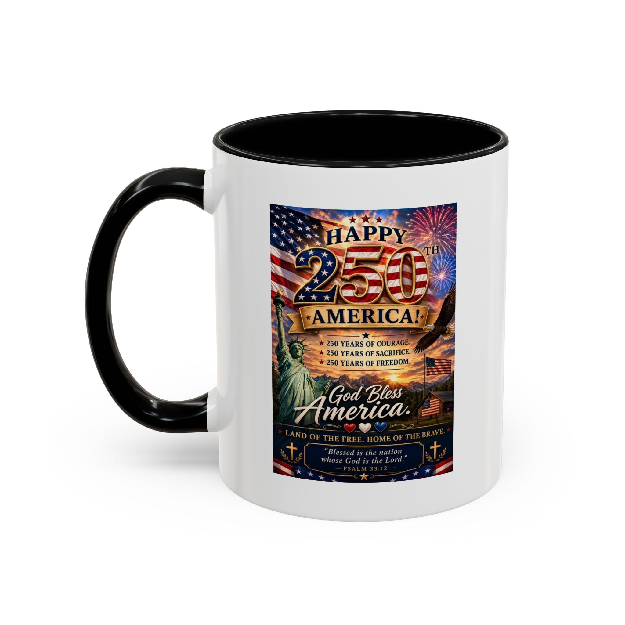Patriotic Coffee Mug - "Happy 250 America!" Anniversary Design