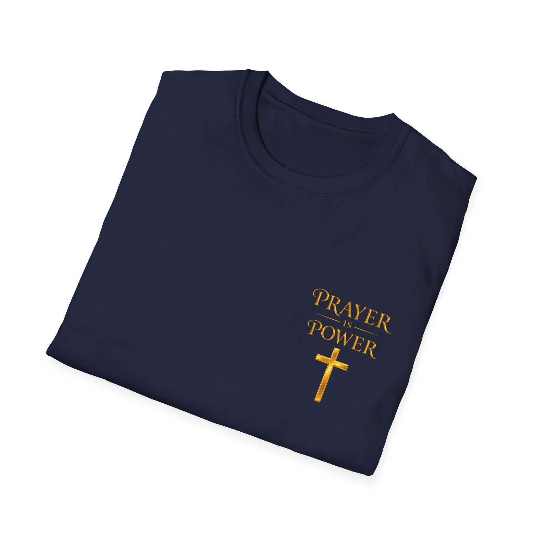 Prayer is  Power T-Shirt — Bible Verse Mark 11:24 on back of shirt