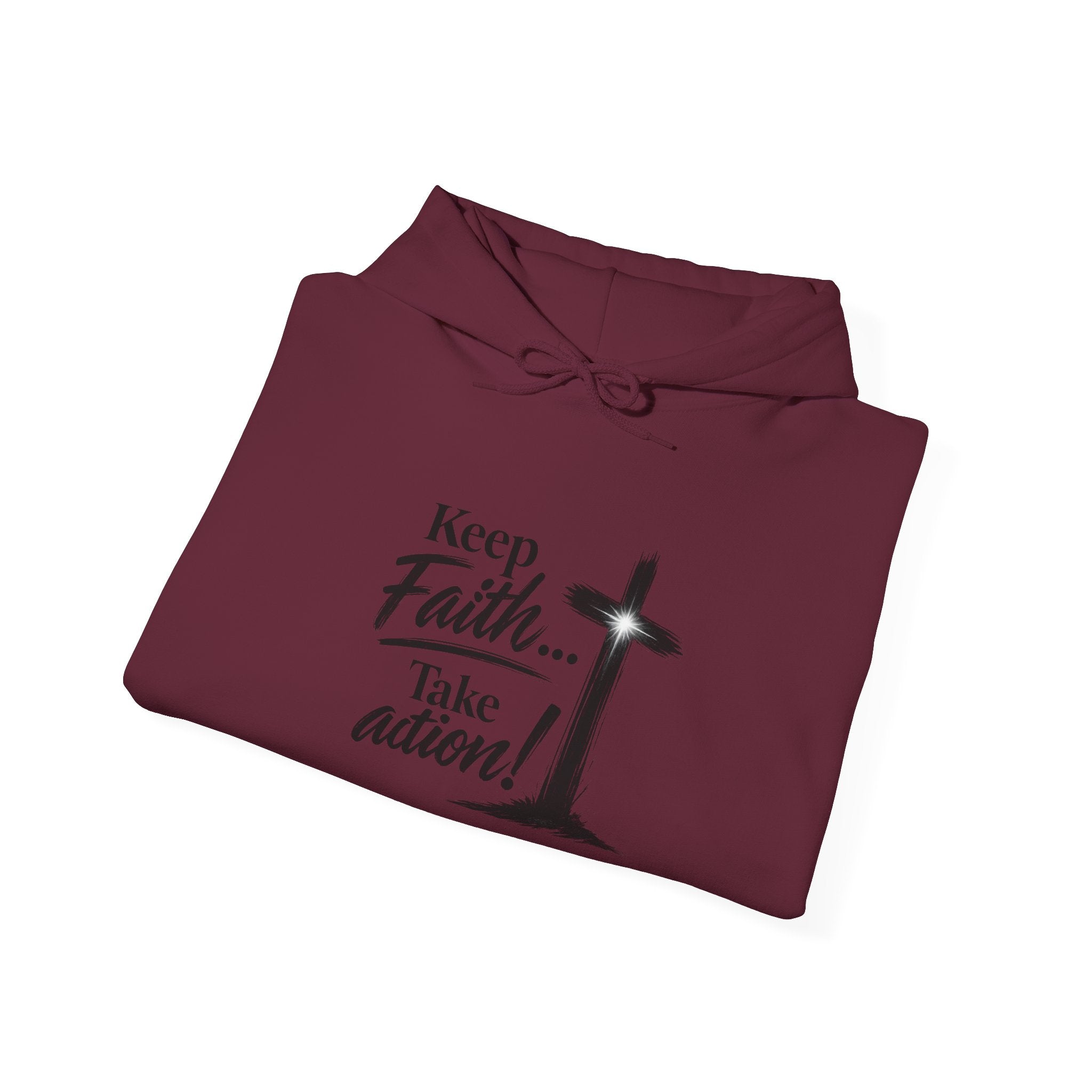 Faith Hoodie — “Keep the Faith… Take Action” Christian Cross Sweatshirt