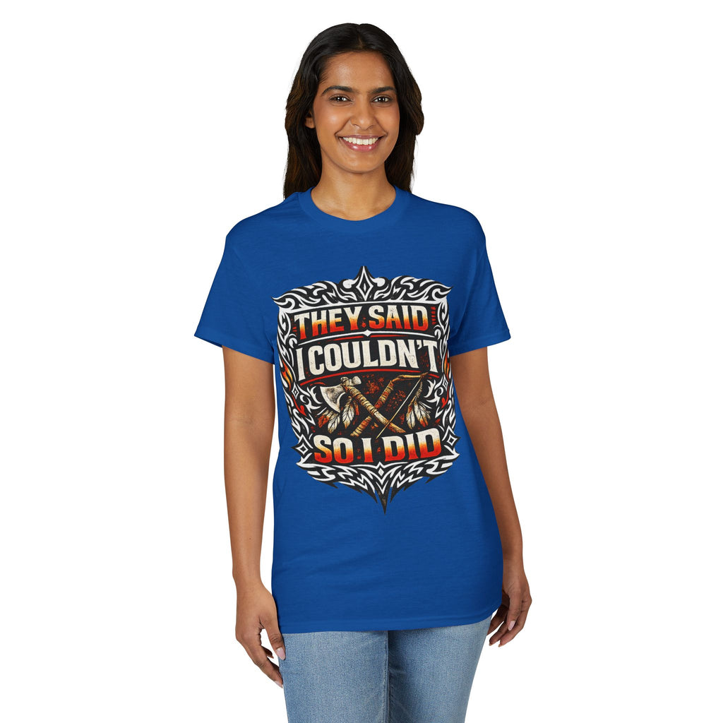 They Said I Couldn't So I Did T-Shirt — Motivational Motorcycle Flames Graphic Tee