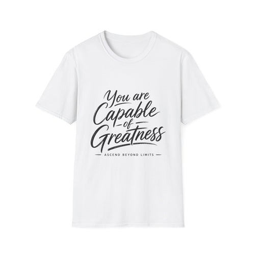 "You Are Capable of Greatness" – Inspirational Graphic Tee