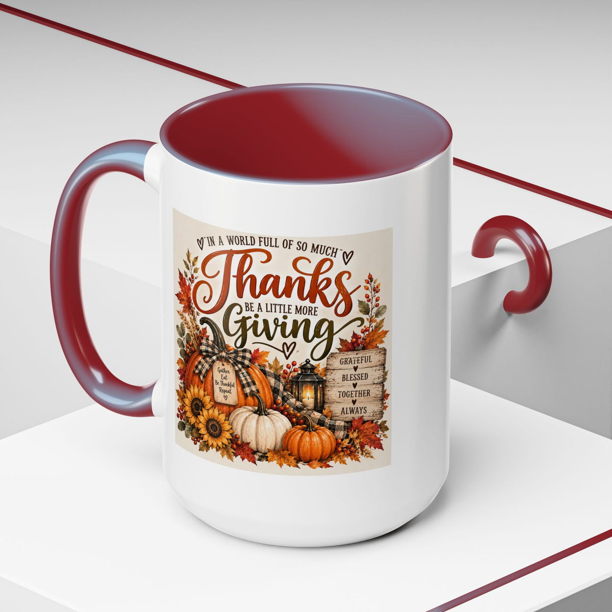 Thanks Be a Little More Giving — Thanksgiving Accent Mug