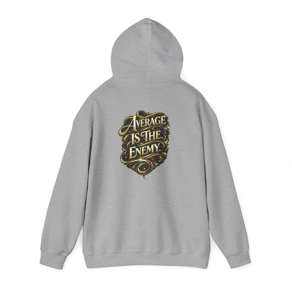 Ascend Beyond Limits Hoodie — “Average Is The Enemy” Inspirational Graphic Sweatshirt