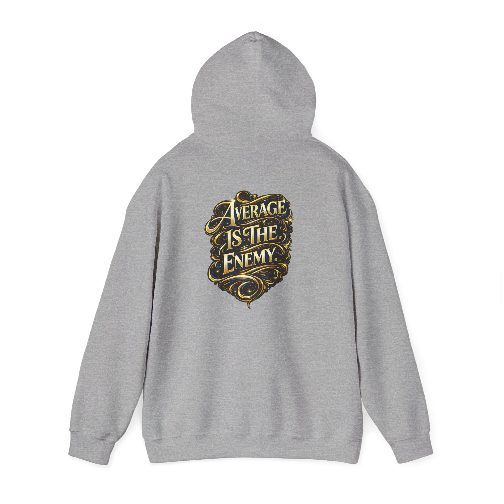 Ascend Beyond Limits Hoodie — “Average Is The Enemy” Inspirational Graphic Sweatshirt