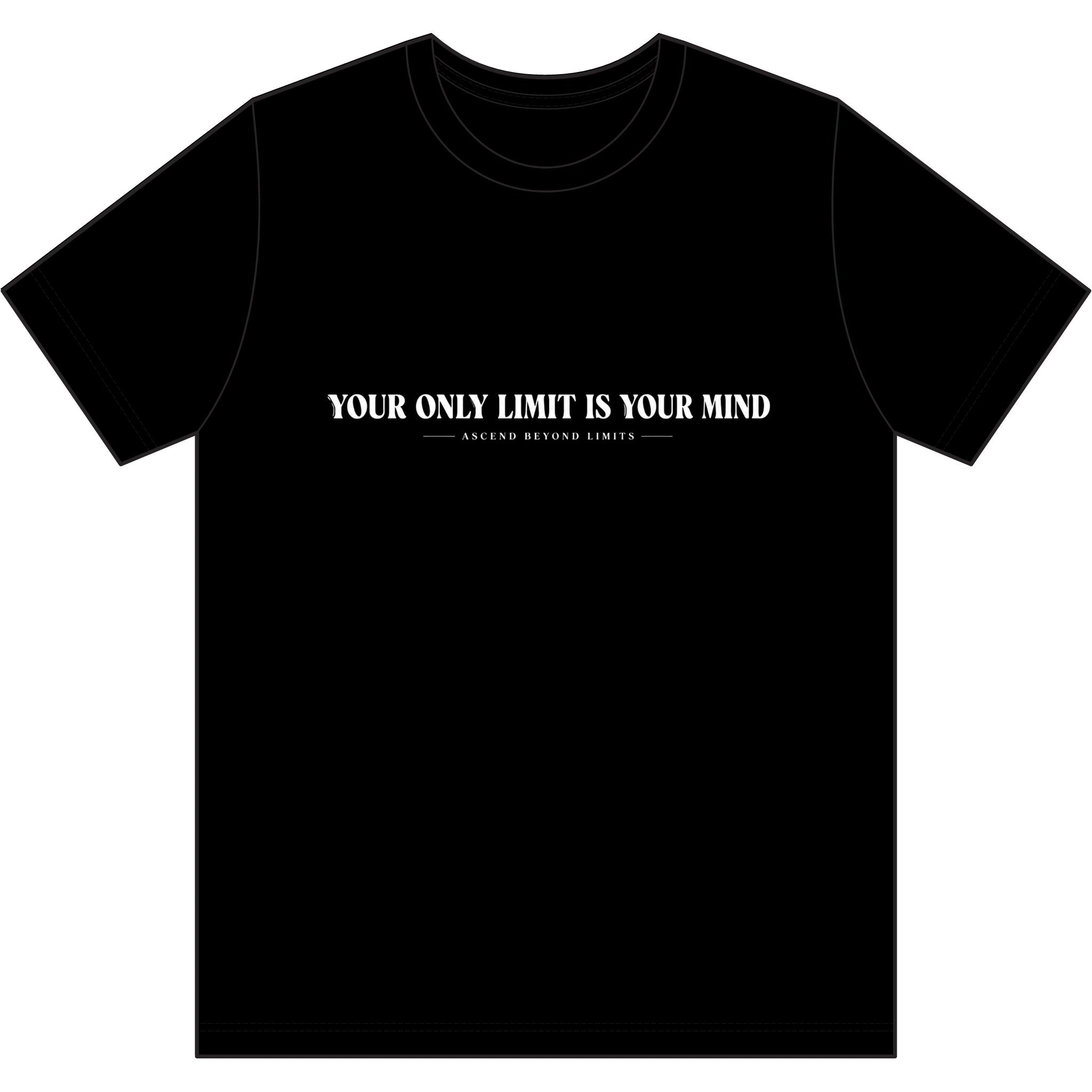 "Your Only Limit Is Your Mind" T-Shirt