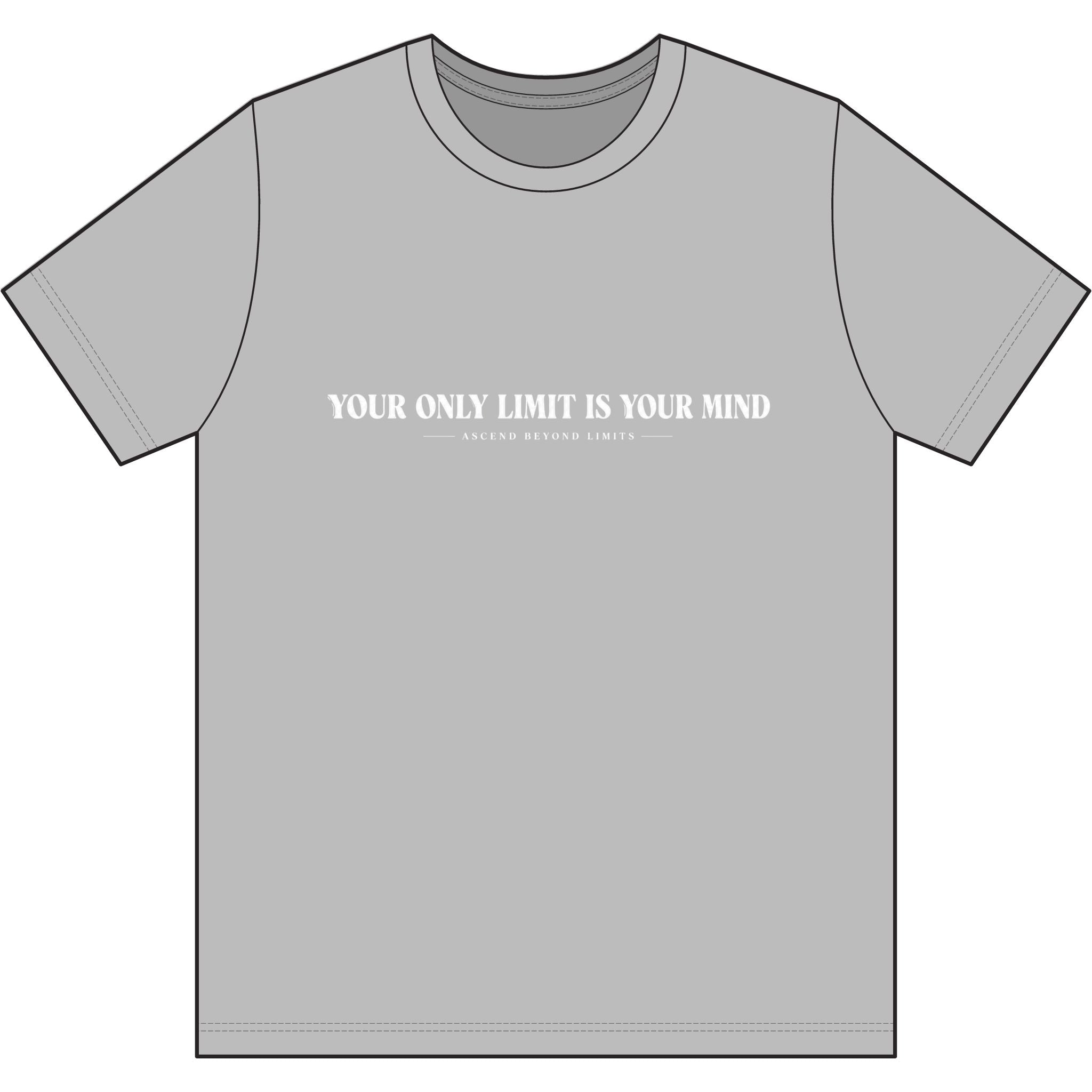 "Your Only Limit Is Your Mind" T-Shirt