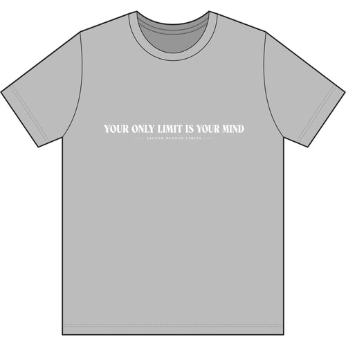 "Your Only Limit Is Your Mind" T-Shirt