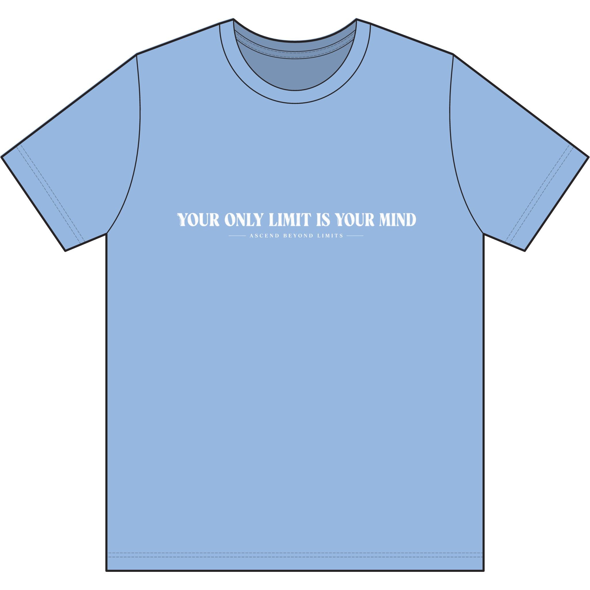 "Your Only Limit Is Your Mind" T-Shirt