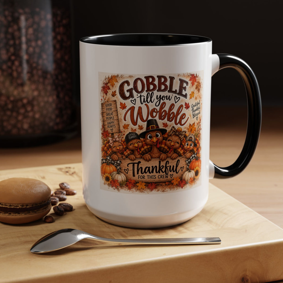 Gobble 'Til You Wobble — Thanksgiving Accent Mug