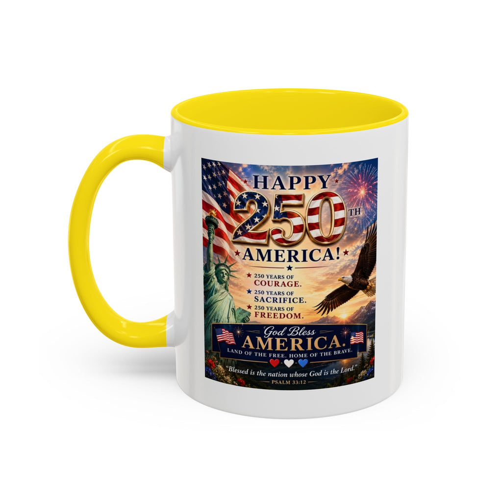 Happy 250th America Coffee Mug — Patriotic Statue of Liberty & Eagle 4th of July Gift