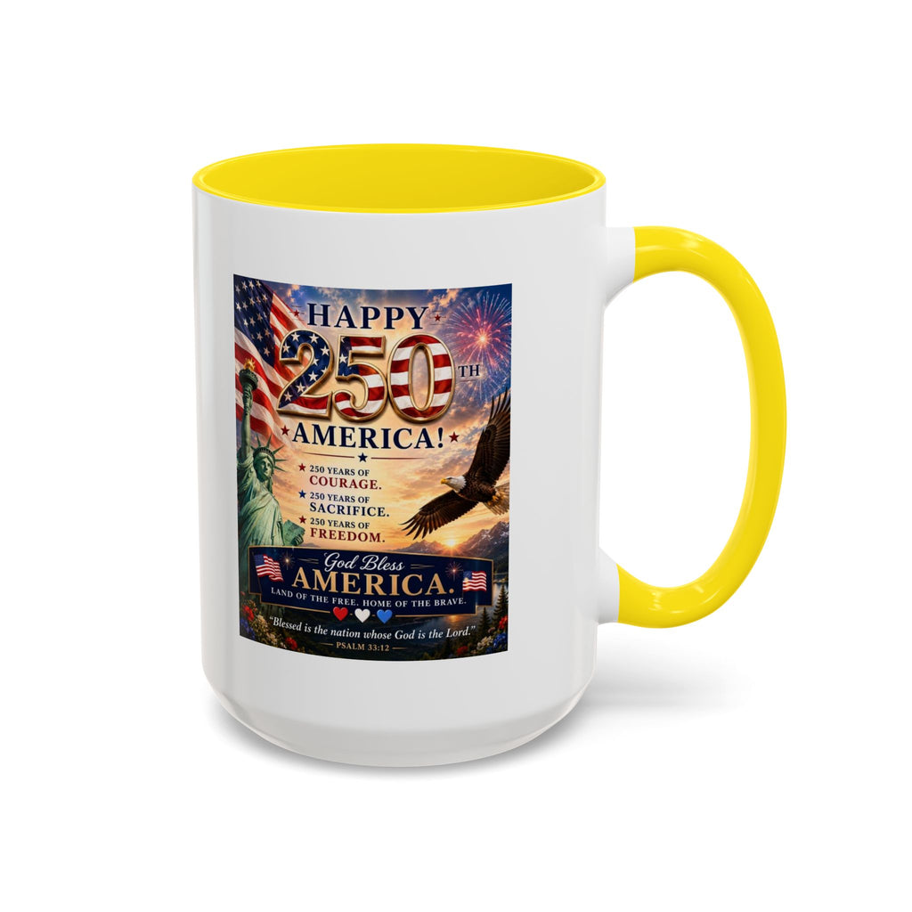 Happy 250th America Coffee Mug — Patriotic Statue of Liberty & Eagle 4th of July Gift