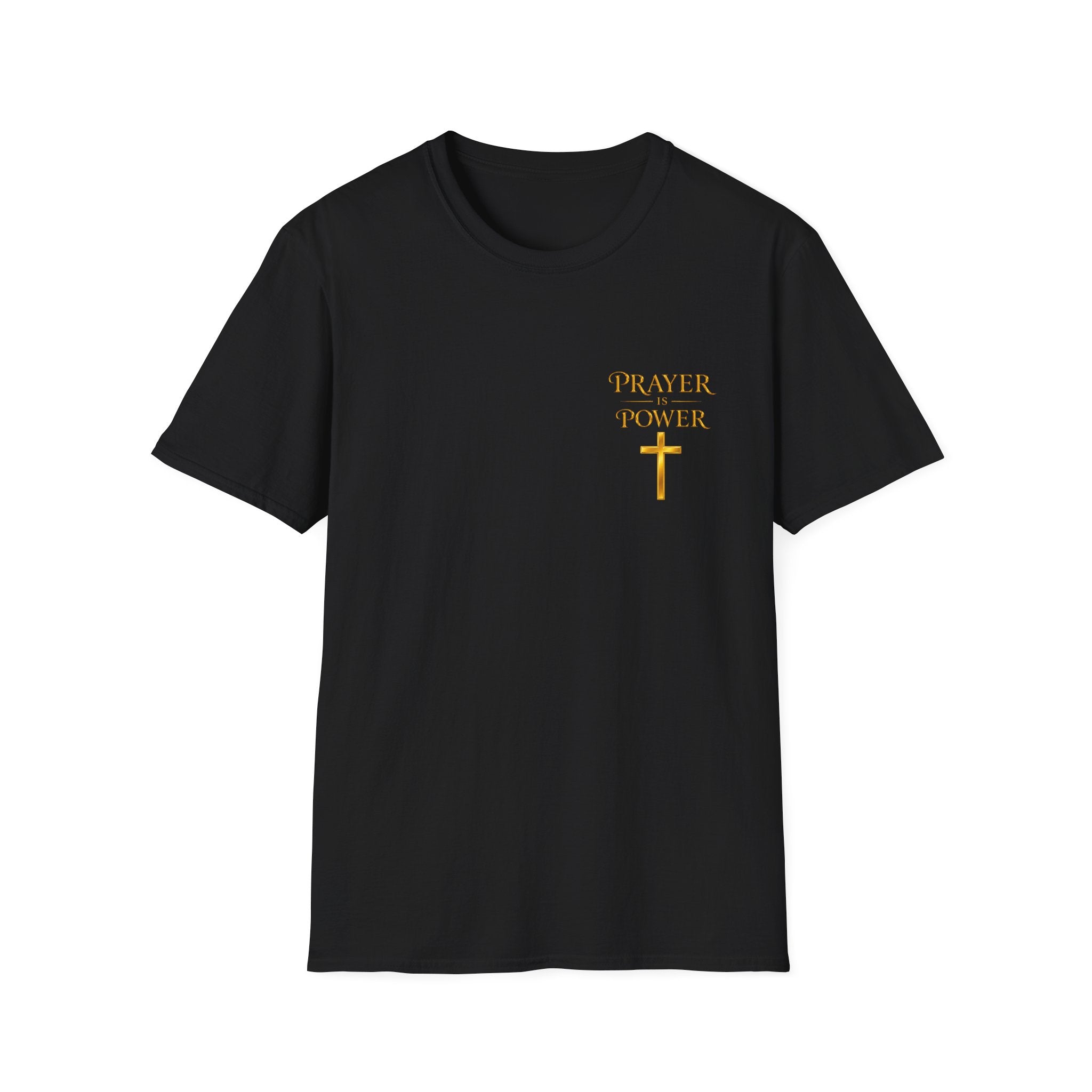 Prayer is  Power T-Shirt — Bible Verse Mark 11:24 on back of shirt