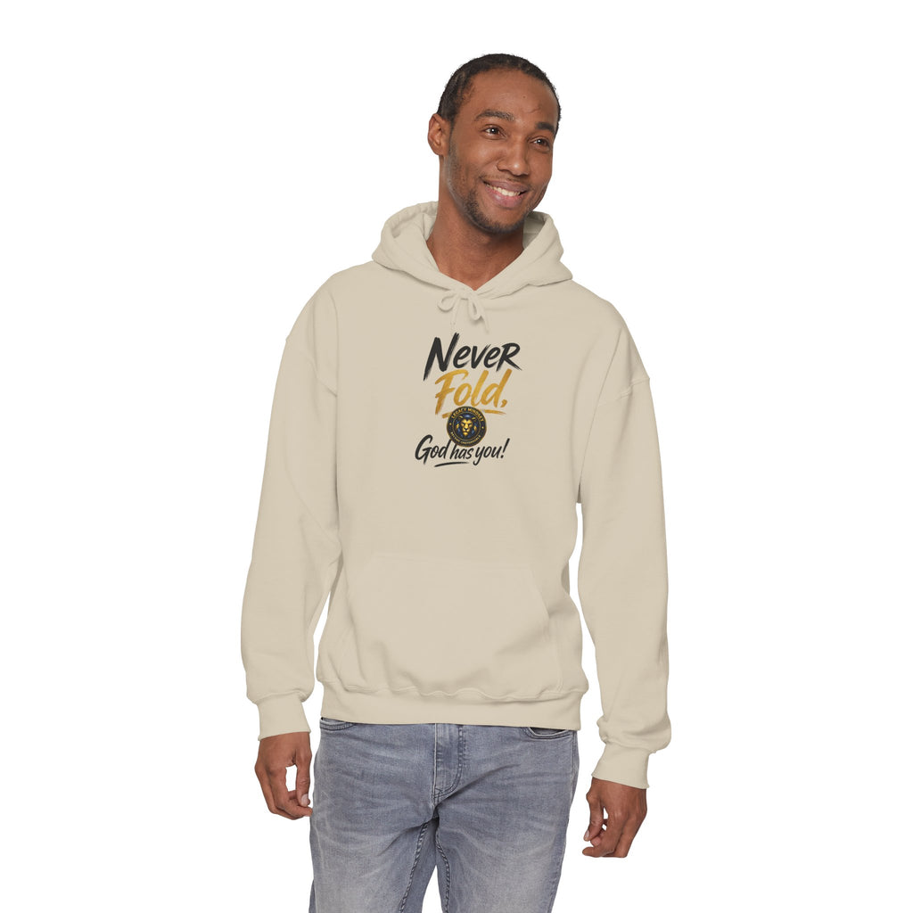 Never Fold Hoodie — 'God Has You' Faith Graphic Sweatshirt