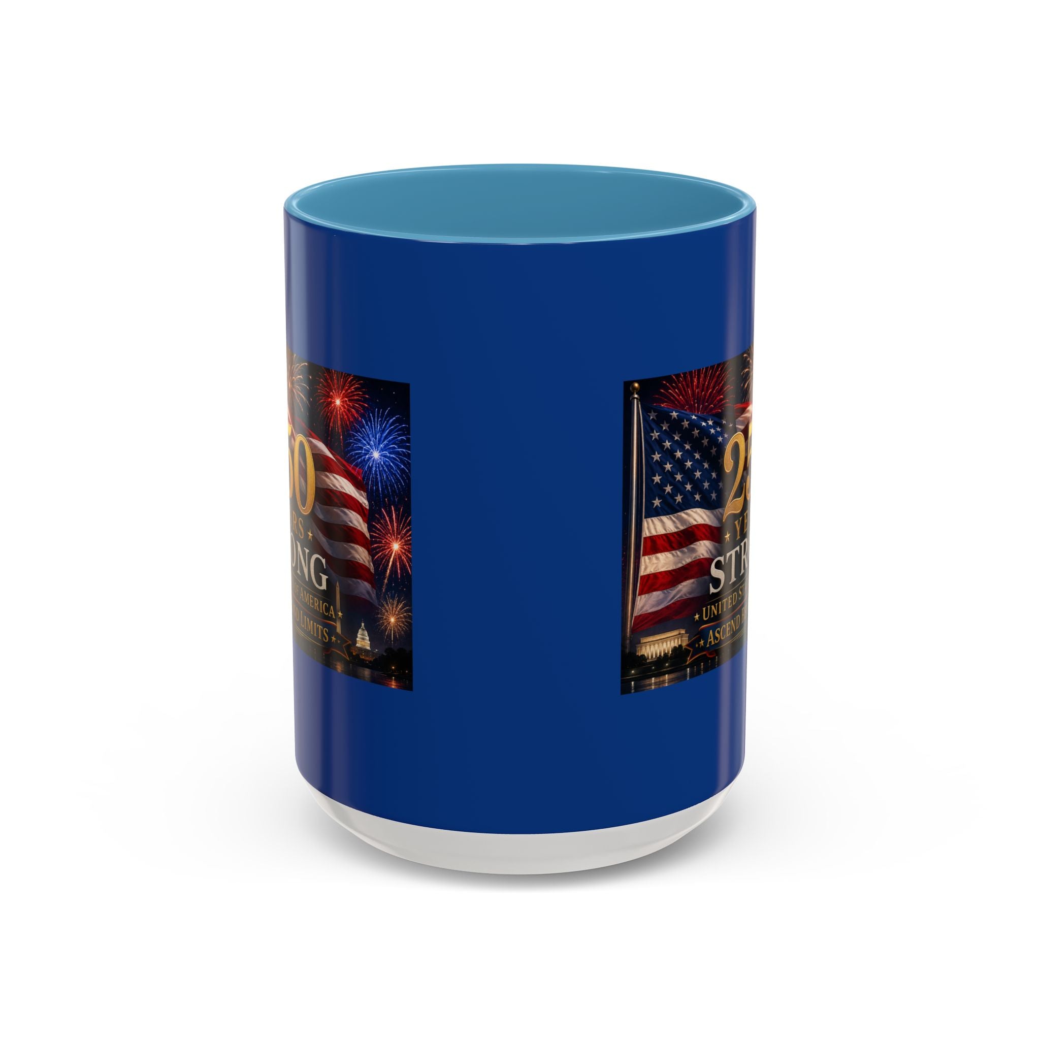 250 Years America Strong Coffee Mug — Patriotic USA Anniversary 11/15oz