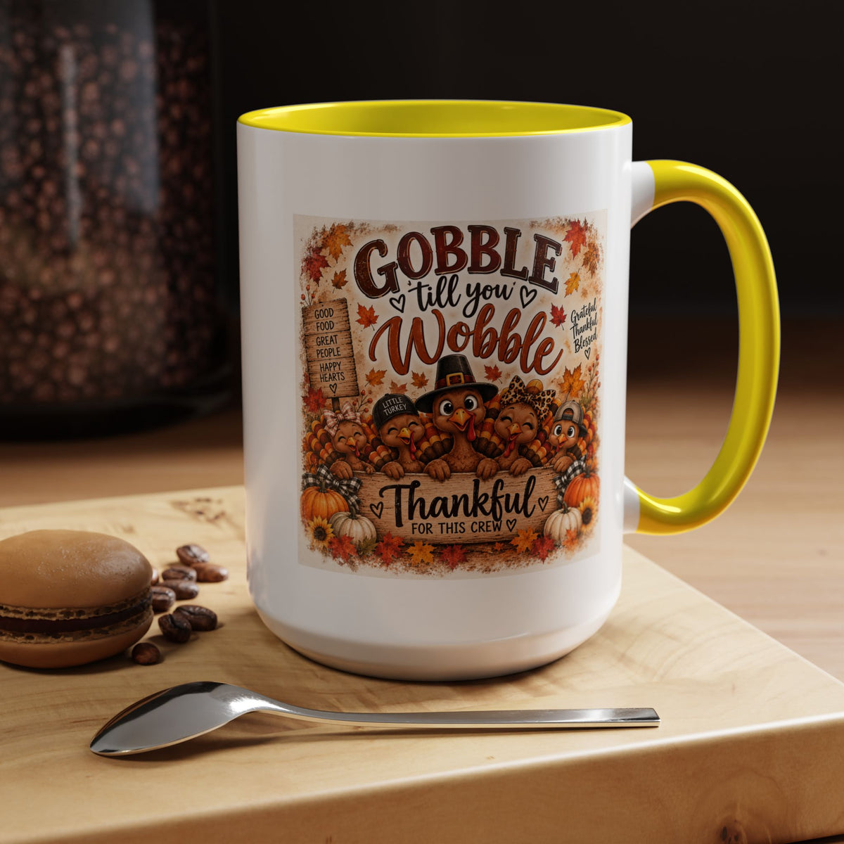 Gobble 'Til You Wobble — Thanksgiving Accent Mug