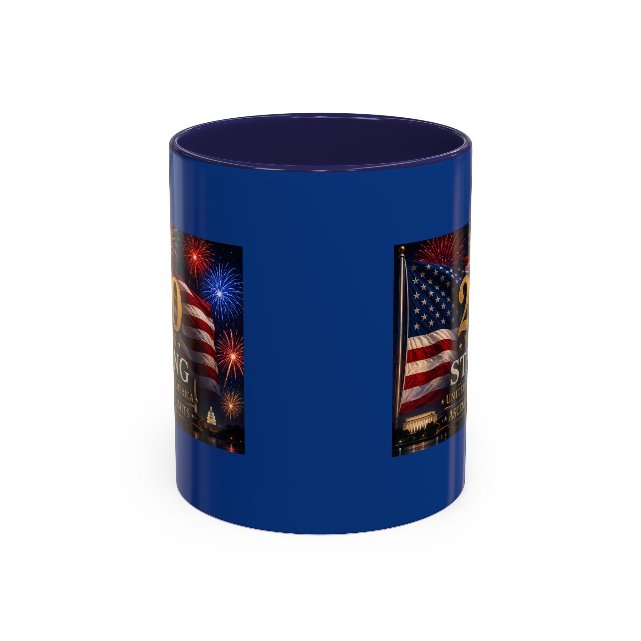 250 Years America Strong Coffee Mug — Patriotic USA Anniversary 11/15oz