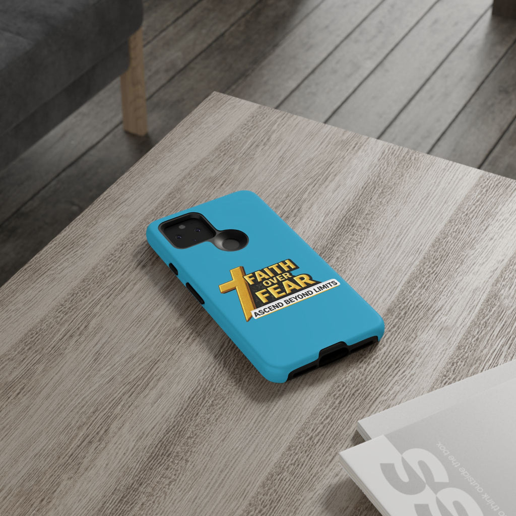 Faith Over Fear Tough Phone Case — "Ascend Beyond Limits" Inspirational Christian Protection
