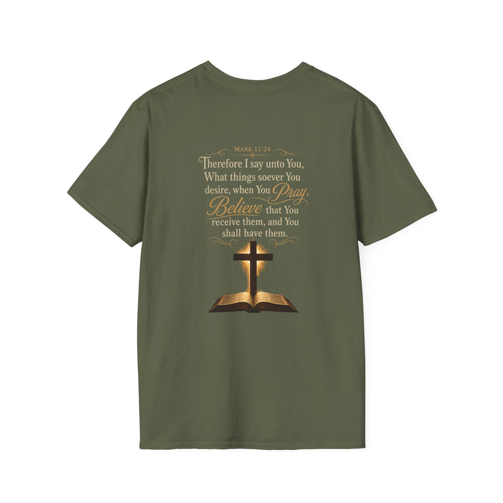 Prayer is  Power T-Shirt — Bible Verse Mark 11:24 on back of shirt