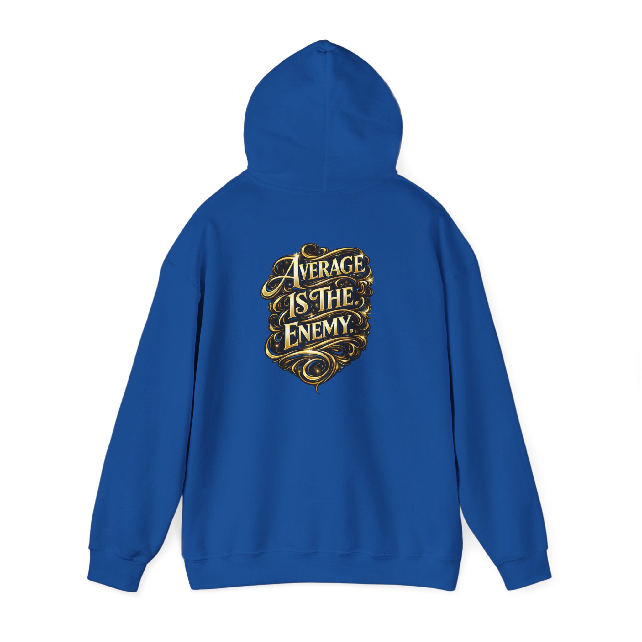 Ascend Beyond Limits Hoodie — “Average Is The Enemy” Inspirational Graphic Sweatshirt
