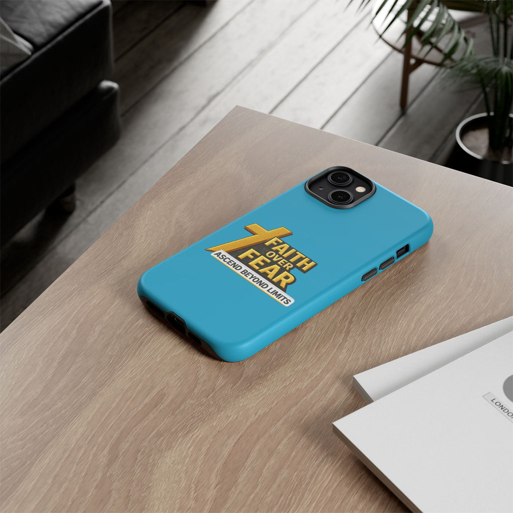 Faith Over Fear Tough Phone Case — "Ascend Beyond Limits" Inspirational Christian Protection