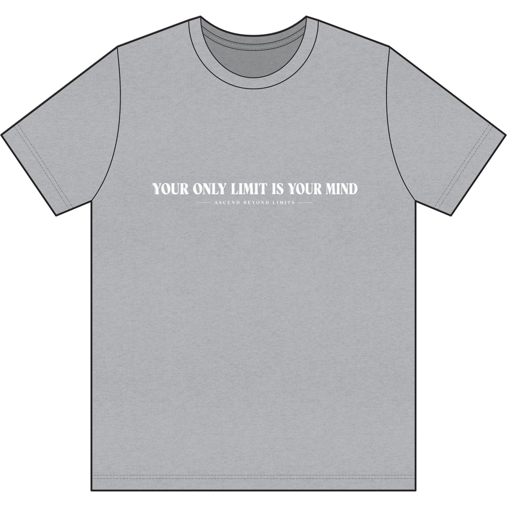 "Your Only Limit Is Your Mind" T-Shirt