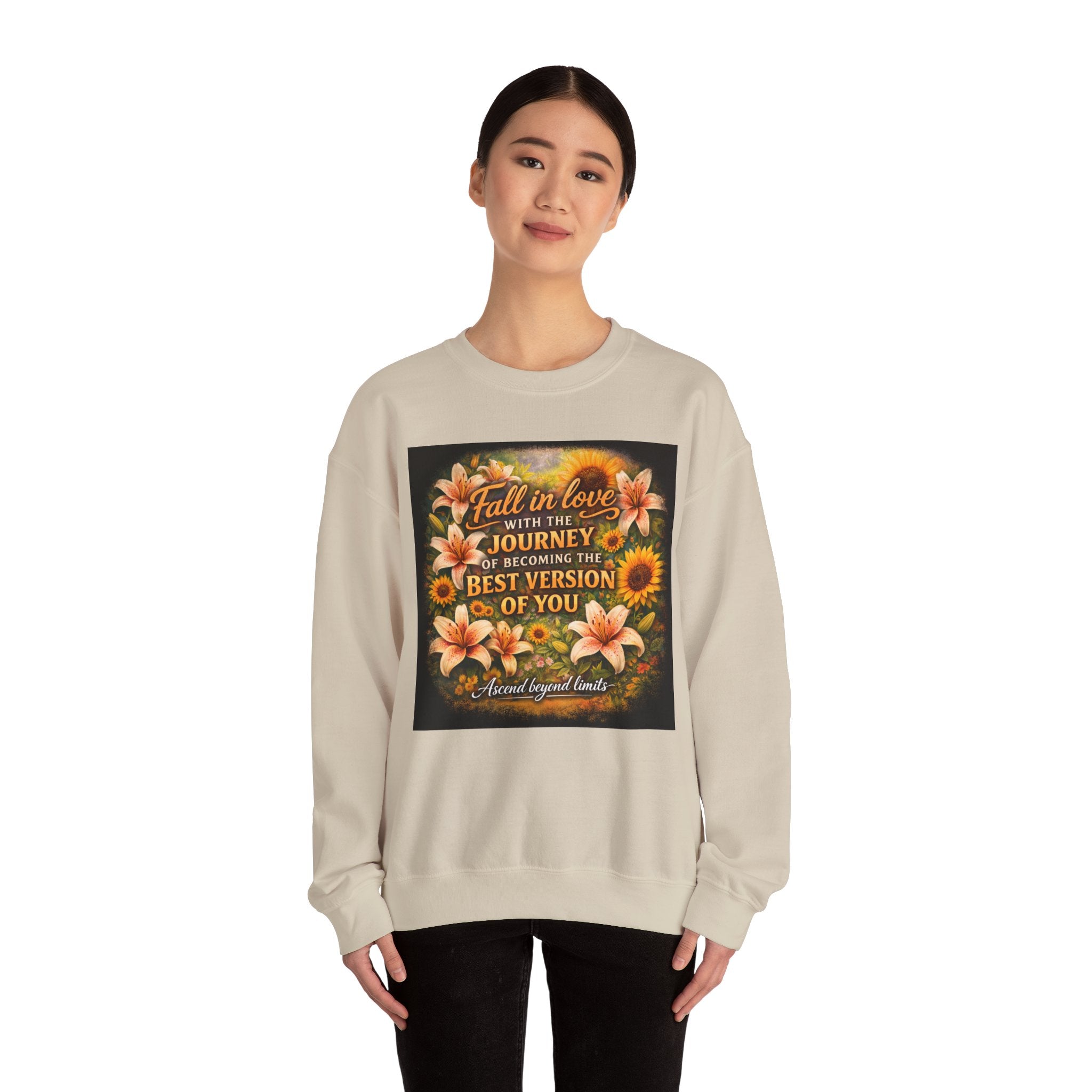 Crewneck Sweatshirt — “Fall in Love with the Journey of Becoming the Best Version of You” Floral Inspirational Pullover