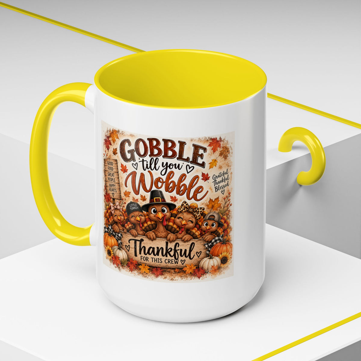Gobble 'Til You Wobble — Thanksgiving Accent Mug
