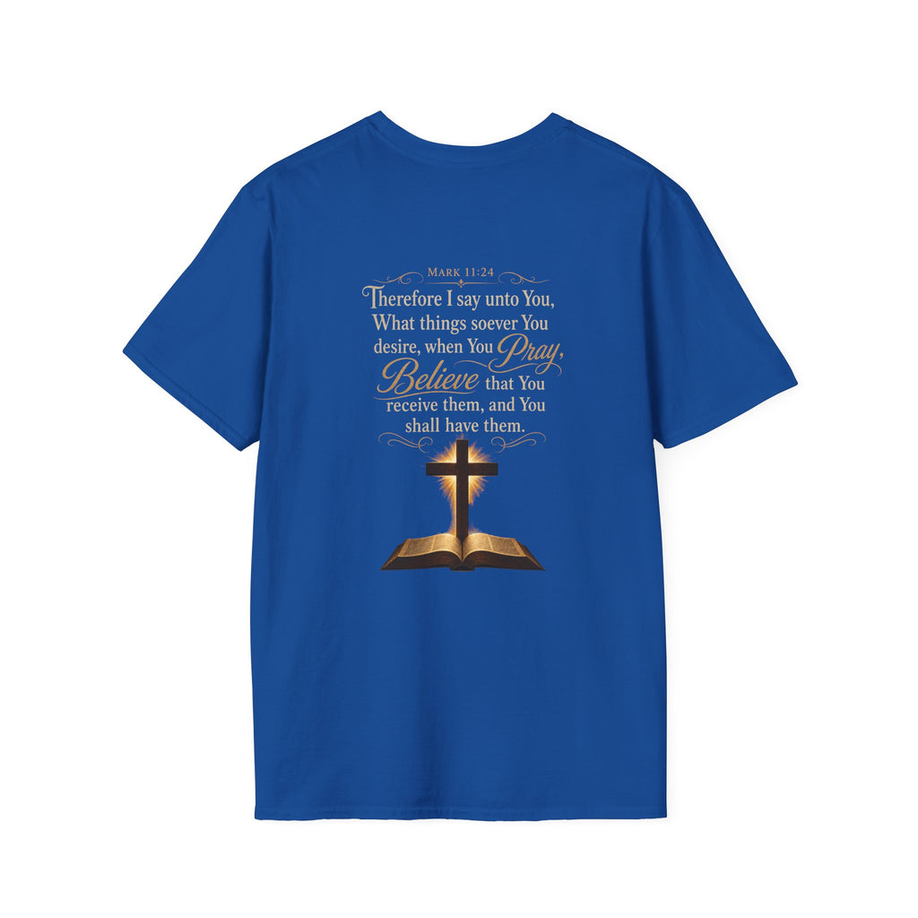 Prayer is  Power T-Shirt — Bible Verse Mark 11:24 on back of shirt
