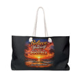 Believe In Yourself Weekender Bag — Inspirational Travel Tote with 'Believe In Yourself and All Things Are Possible' Sunset Design