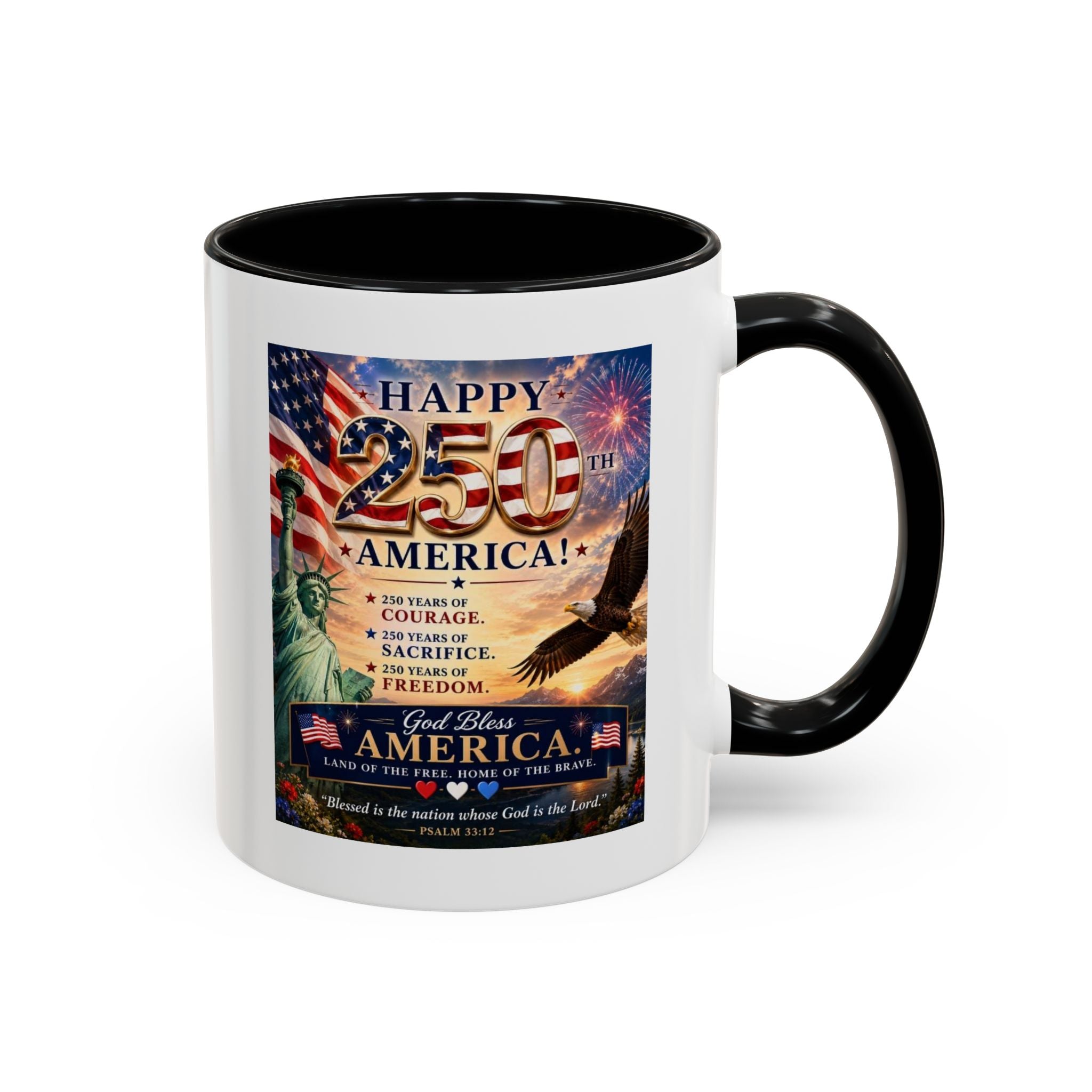 Happy 250th America Coffee Mug — Patriotic Statue of Liberty & Eagle 4th of July Gift