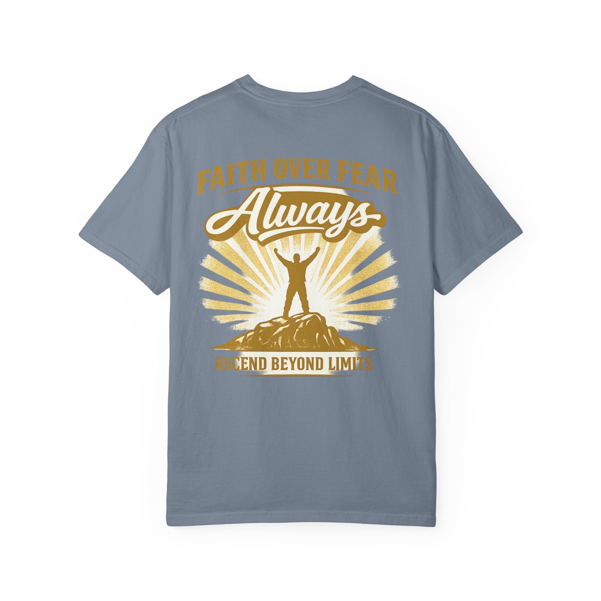 Faith Over Fear T-Shirt — "Always" Inspirational Christian Graphic Tee
