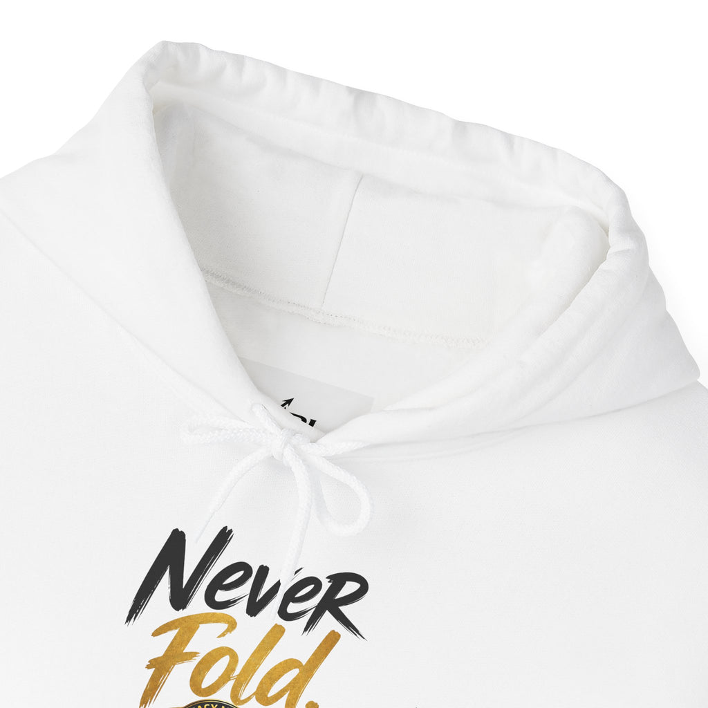 Never Fold Hoodie — 'God Has You' Faith Graphic Sweatshirt