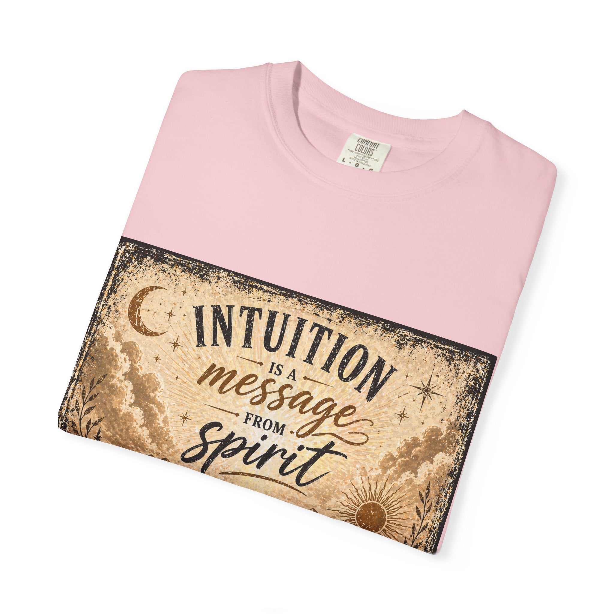 Intuition Is a Message from Spirit T-Shirt