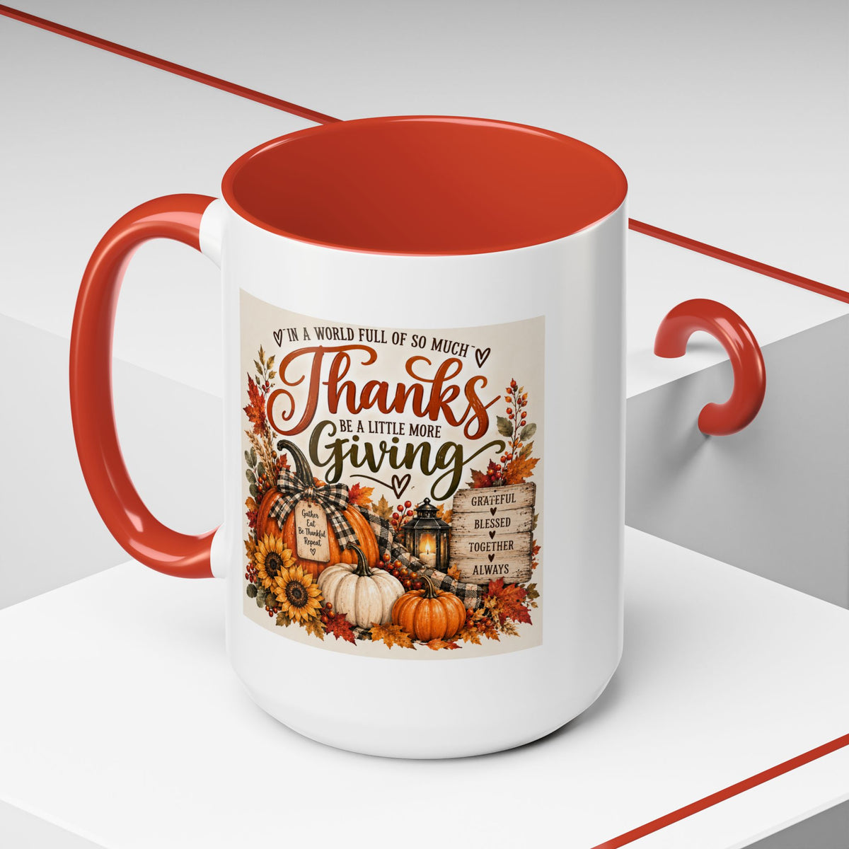 Thanks Be a Little More Giving — Thanksgiving Accent Mug