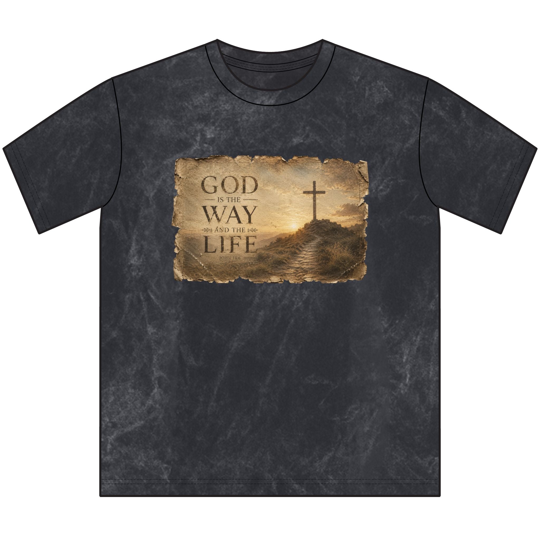 God Is The Way and The Life Tshirt