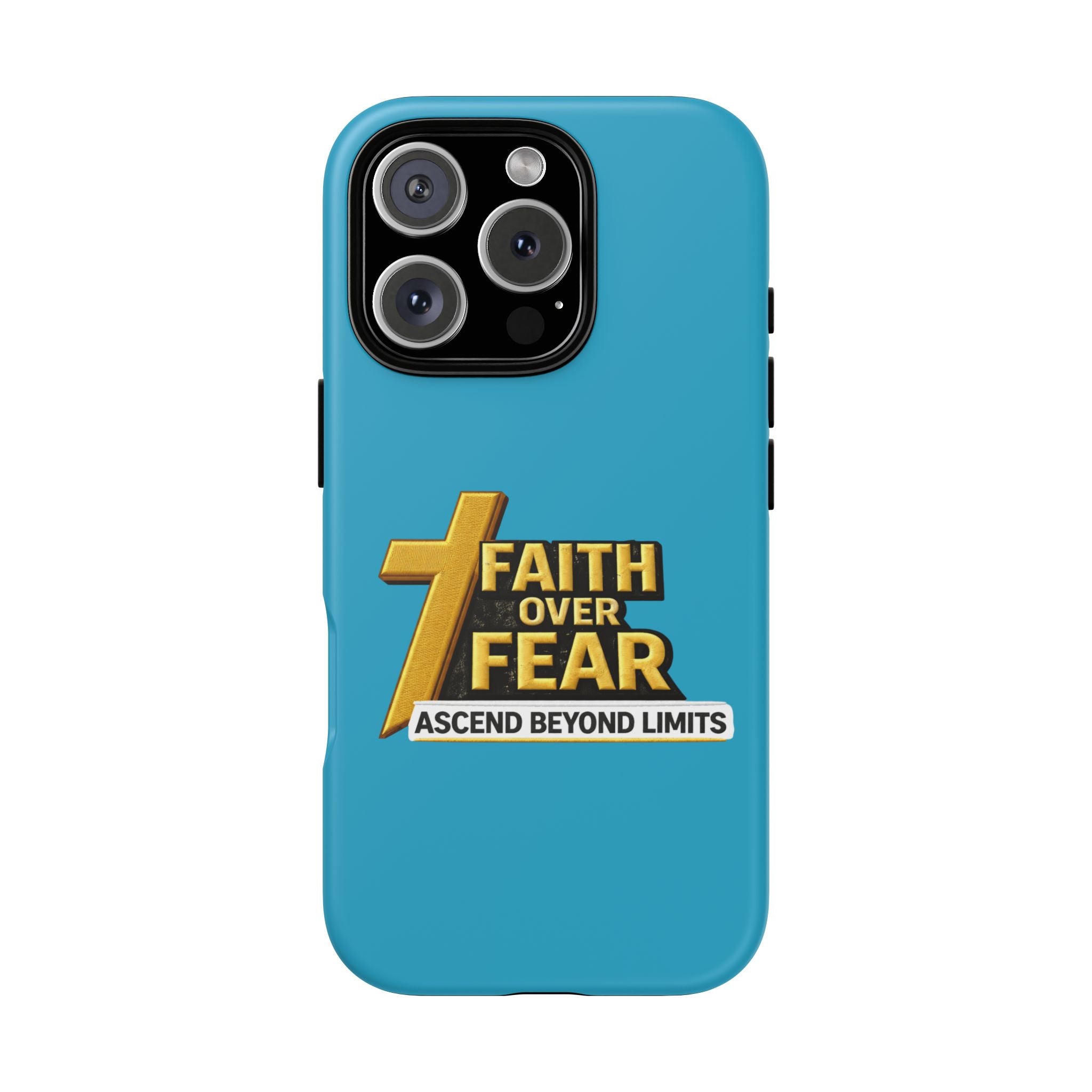 Faith Over Fear Tough Phone Case — "Ascend Beyond Limits" Inspirational Christian Protection