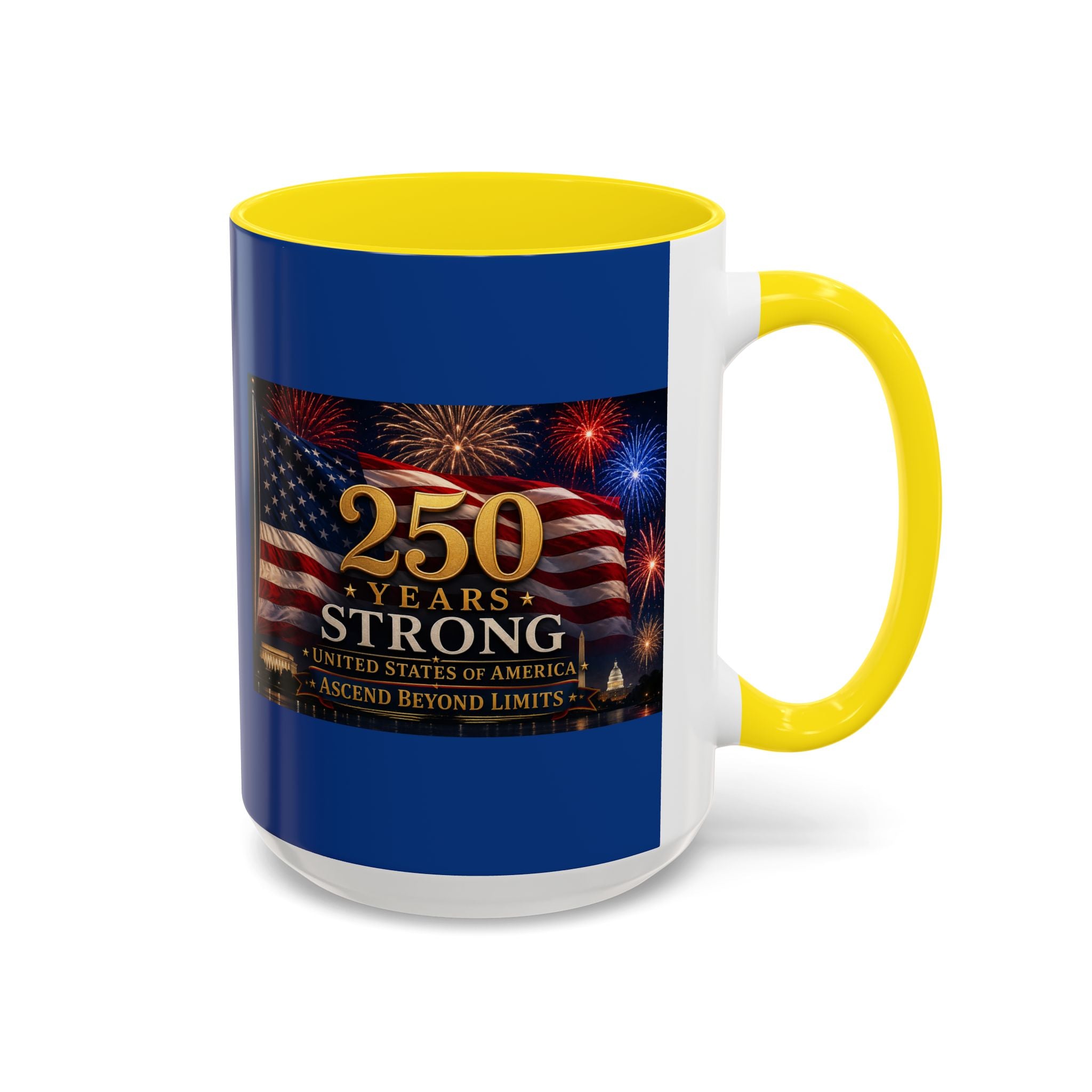 250 Years America Strong Coffee Mug — Patriotic USA Anniversary 11/15oz