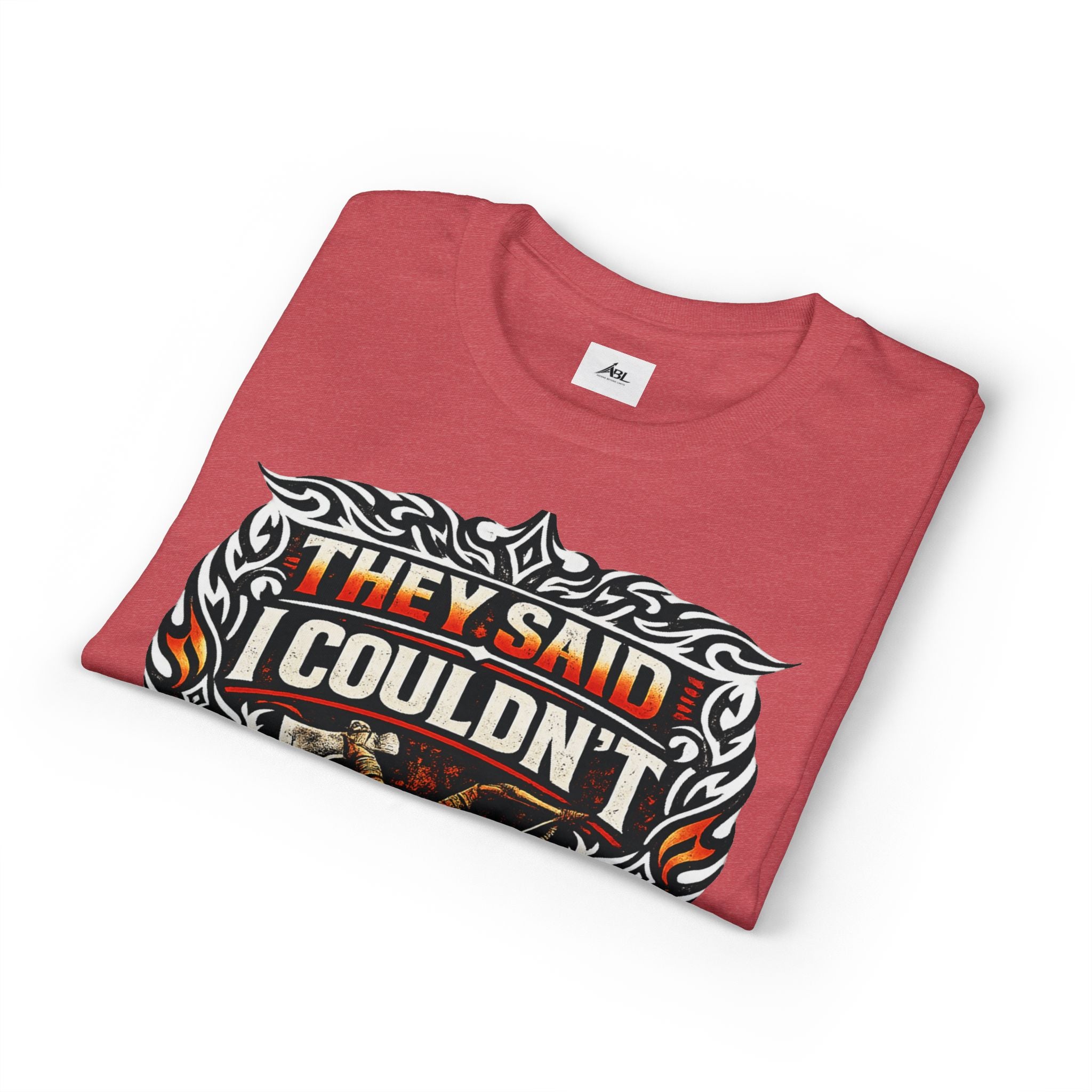 They Said I Couldn't So I Did T-Shirt — Motivational Motorcycle Flames Graphic Tee