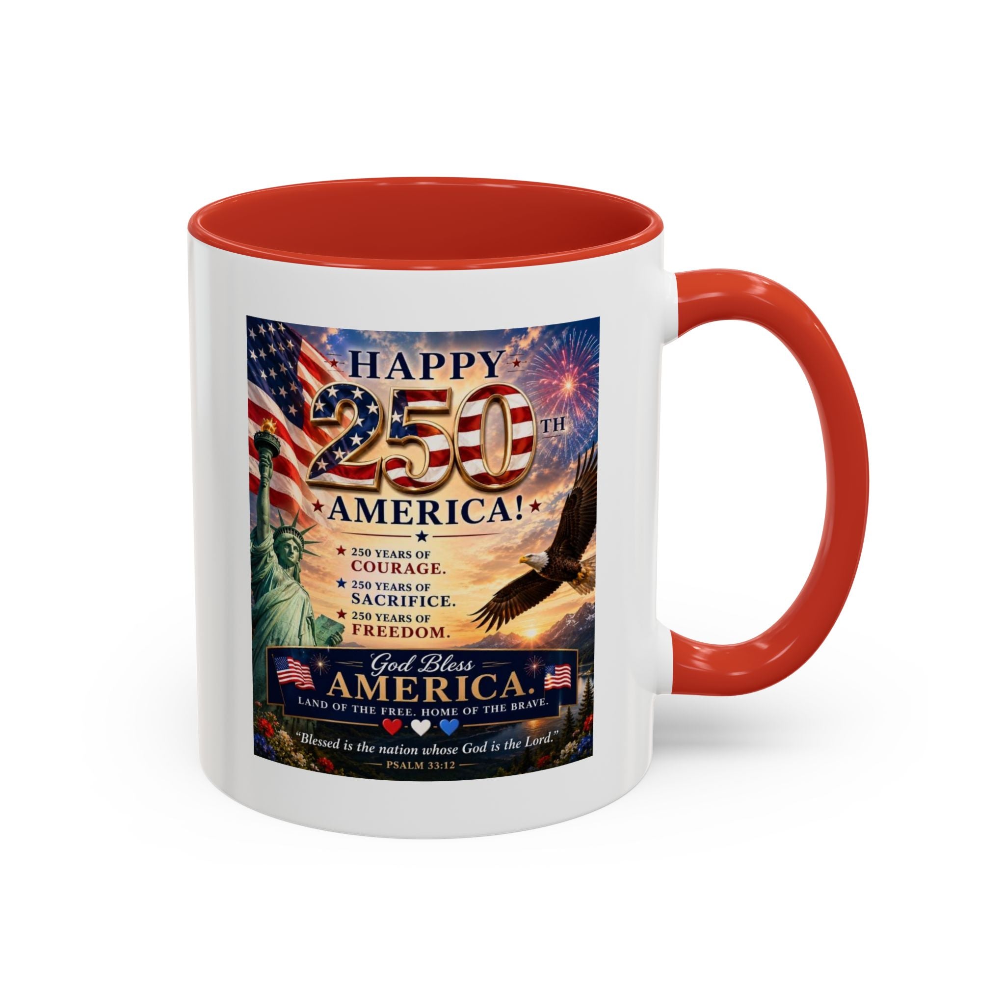 Happy 250th America Coffee Mug — Patriotic Statue of Liberty & Eagle 4th of July Gift