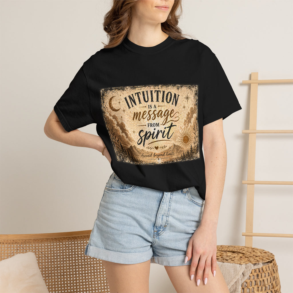 Intuition Is a Message from Spirit T-Shirt