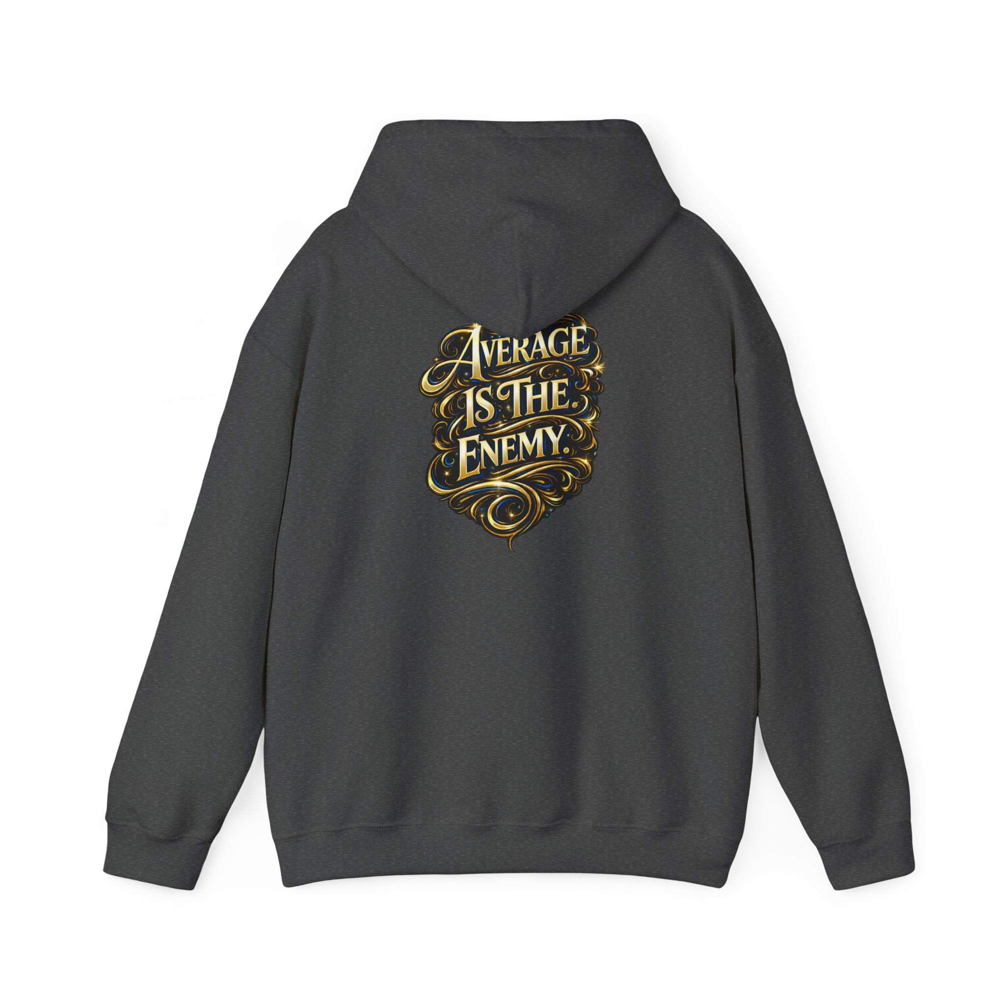 Ascend Beyond Limits Hoodie — “Average Is The Enemy” Inspirational Graphic Sweatshirt