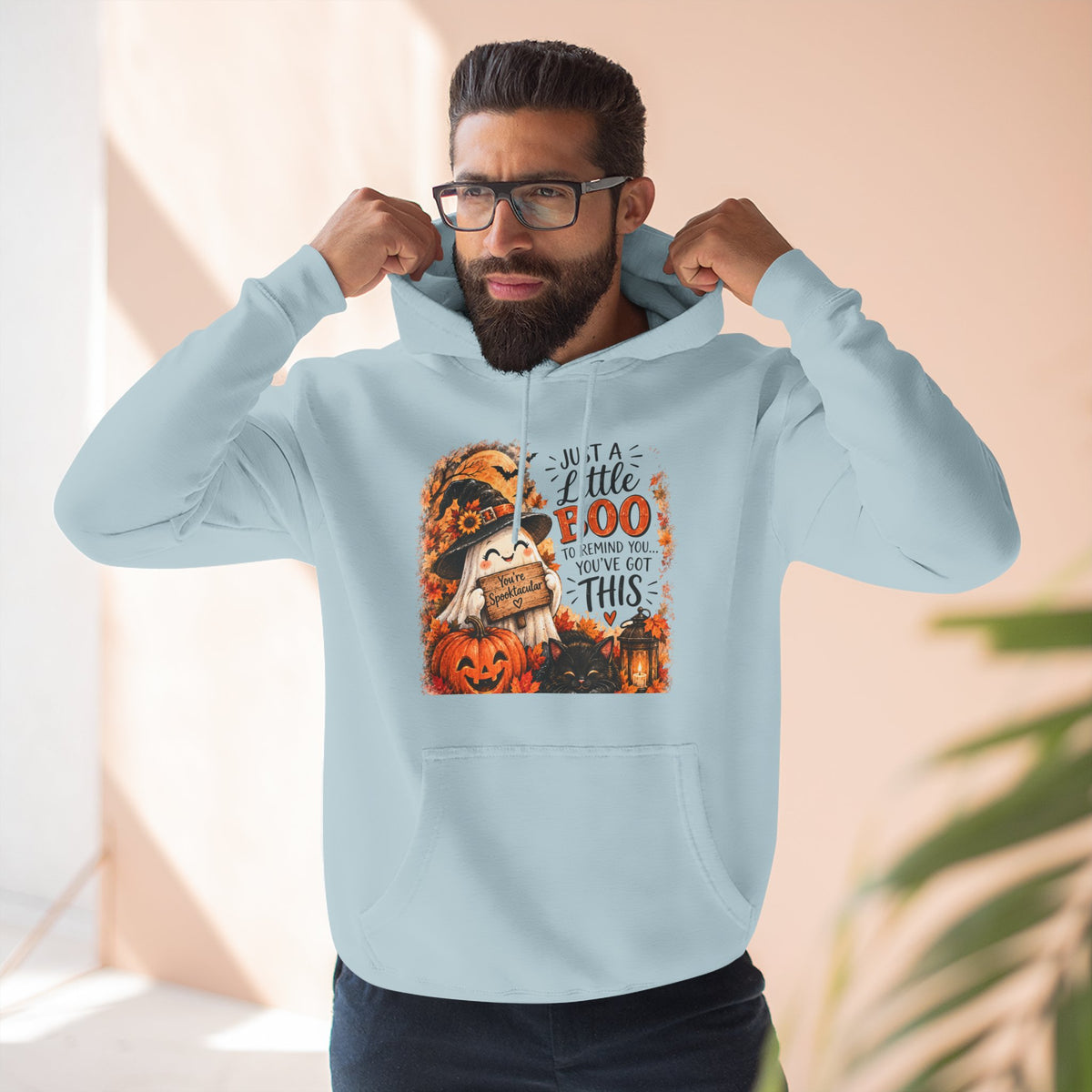 Just a Little Boo — Encouraging Halloween Hoodie